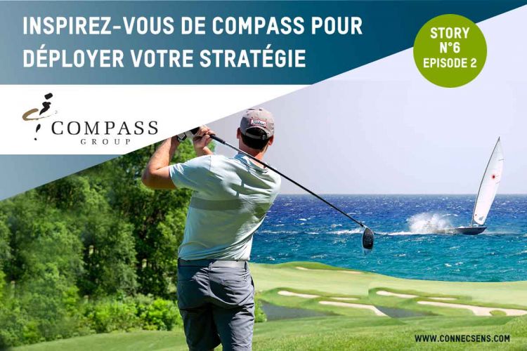 CS-STORY N°6 - CONSTRUISEZ VOTRE STRATÉGIE EN VOUS INSPIRANT DE COMPASS EP. 2