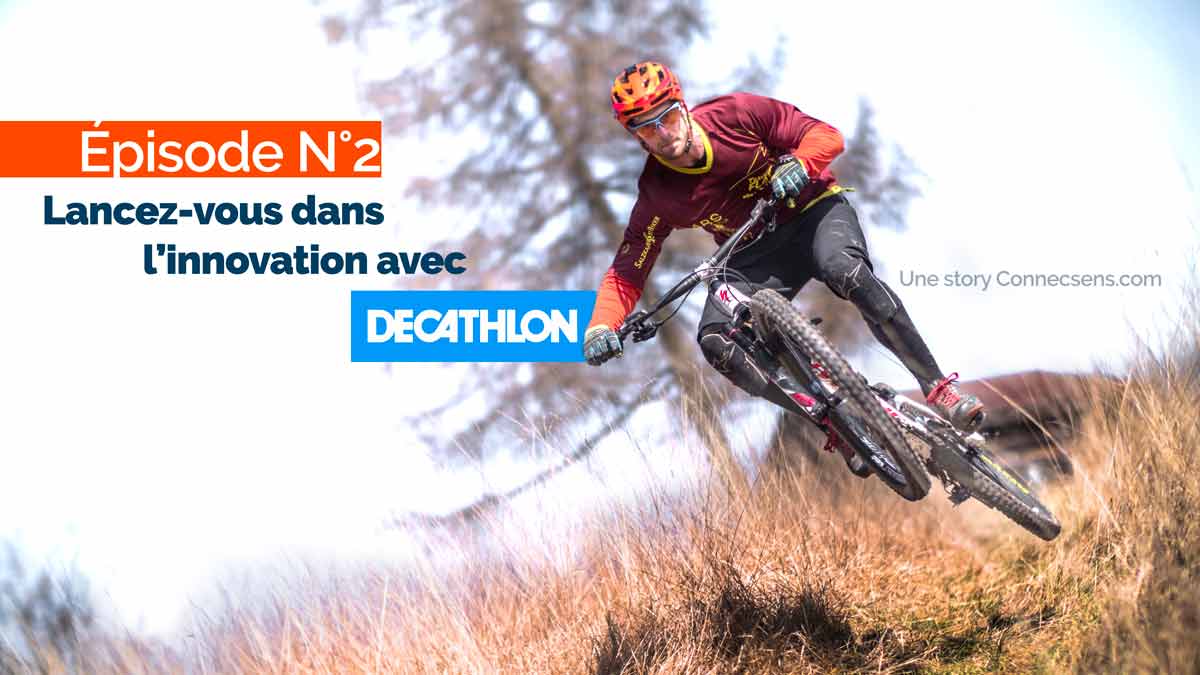 STORY N°25 - DECATHLON Ep.2